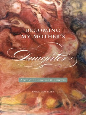 cover image of Becoming My Mother's Daughter